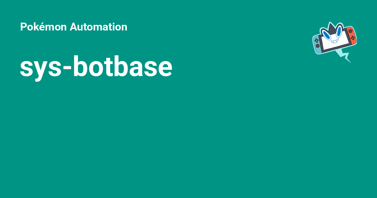 sys-botbase - Pokémon Automation